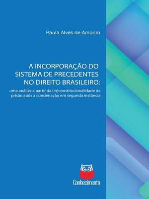 cover image of A incorporação do sistema de precedentes no Direito Brasileiro